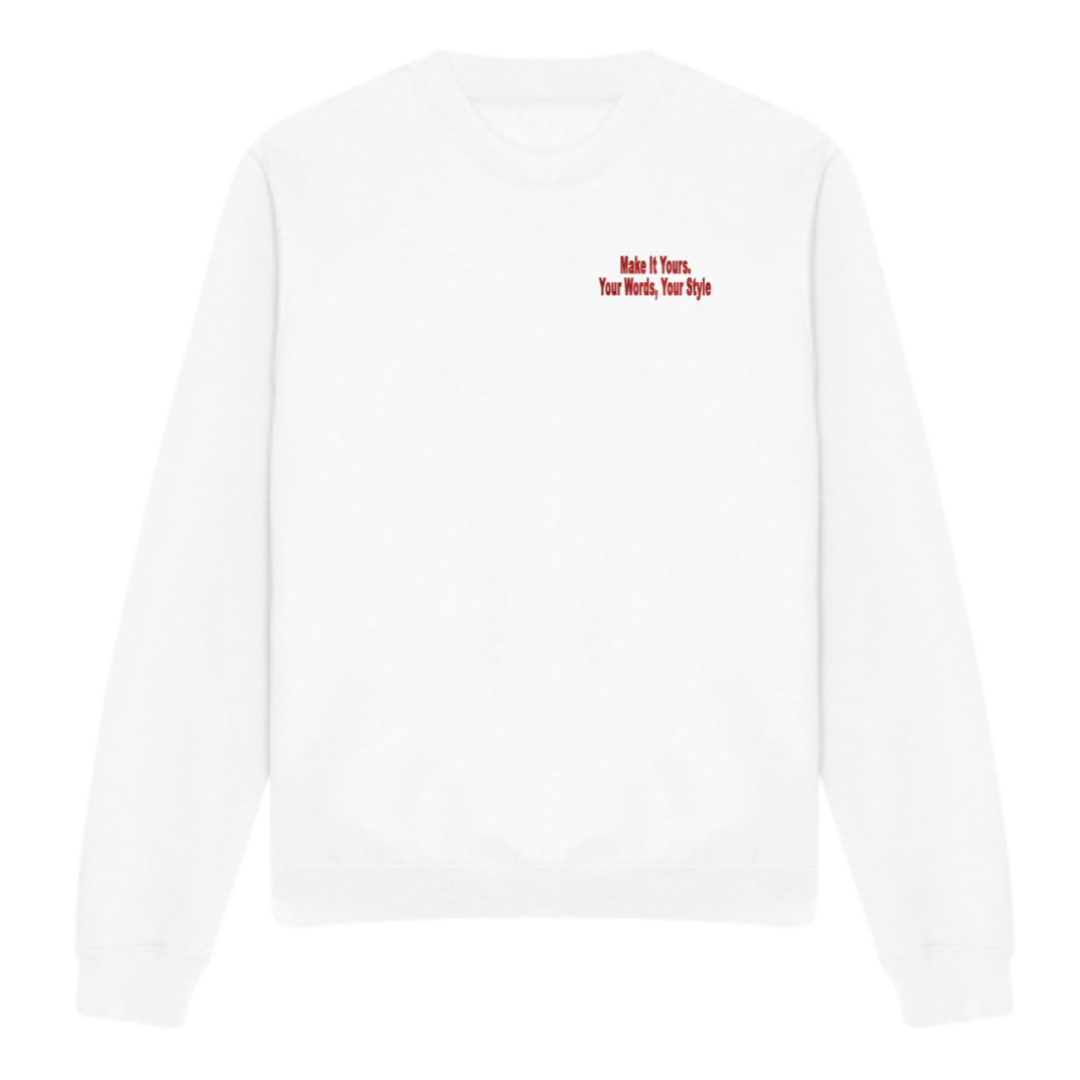 Your Own Text Sweater