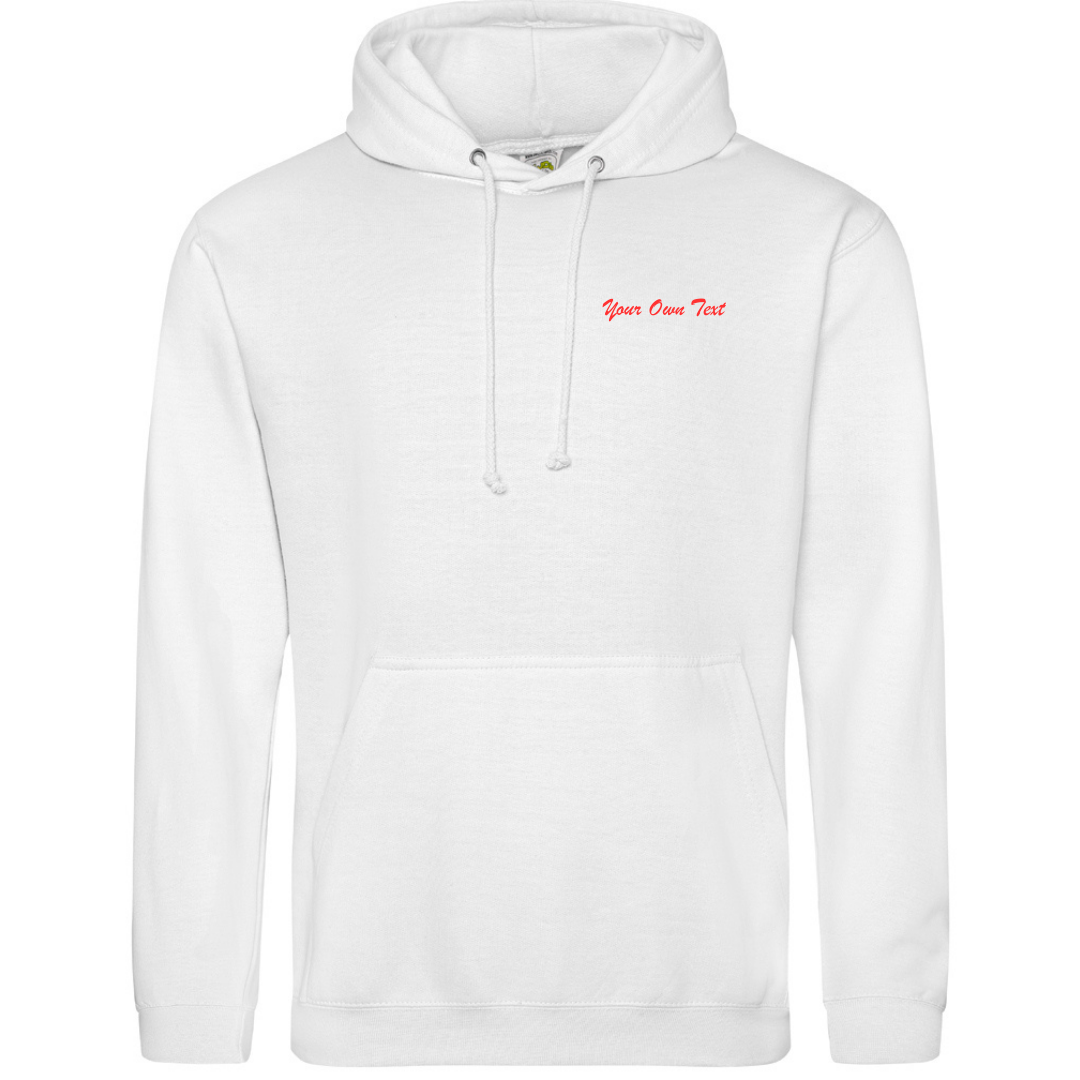 Your Own Text Hoodie